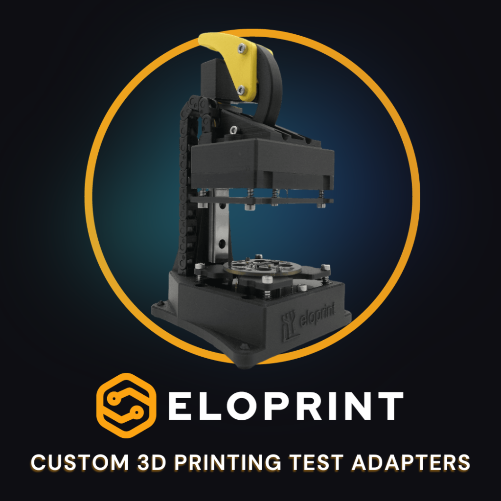 Custom 3D Printing Test Fixtures